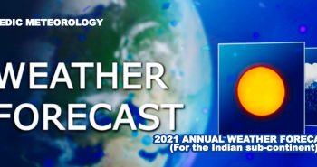2021 Annual Weather Forecast Indian sub-continent