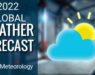2022 Global Weather Forecast – Vedic Meteorology